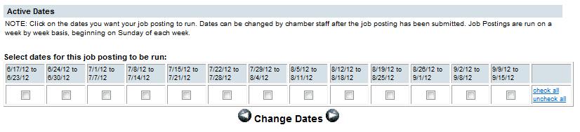Deal/Job dates may be modified by Chamber staff if charges are not associated If deal/job has a price associated, then no modification to dates is
