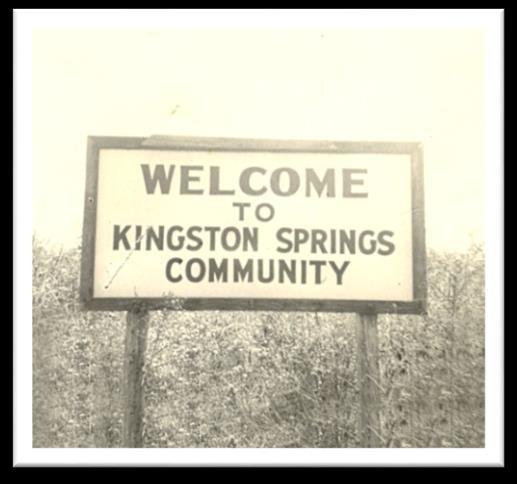 Kingston Springs History The 'Town of Kingston Springs' was formally incorporated in 1965 with a population of 290.