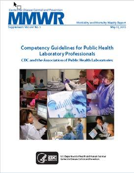 Biosafety Blue Ribbon Panel, 2012 Guidelines for Biosafety Laboratory Competency,