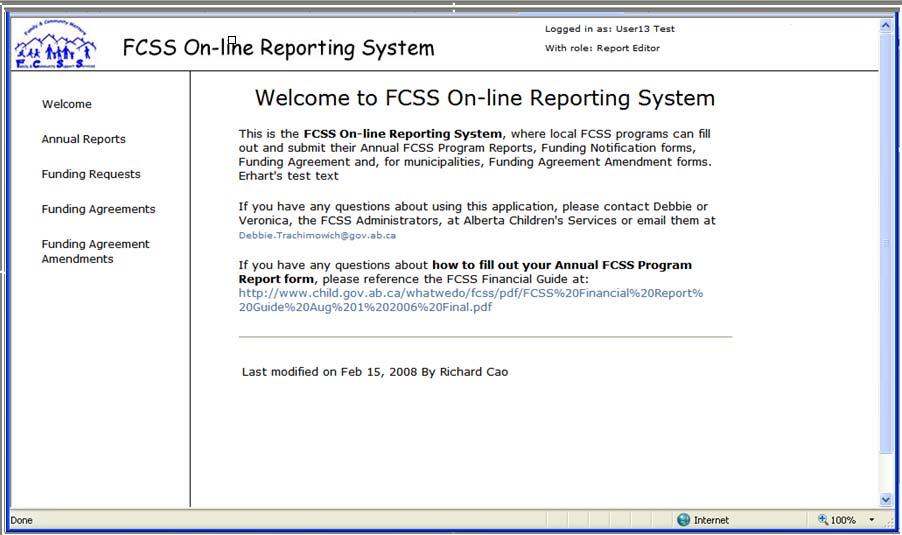 2.2 FCSS Funding Requests Electronic Processing - Municipalities In August of each year, new FCSS Funding Requests are established in the FCSS On-line System.