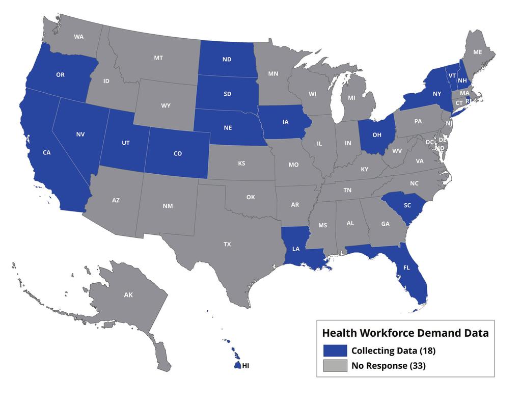 Health Workforce Demand Data Organizations in 18 states collect health workforce demand data. Figure 3.