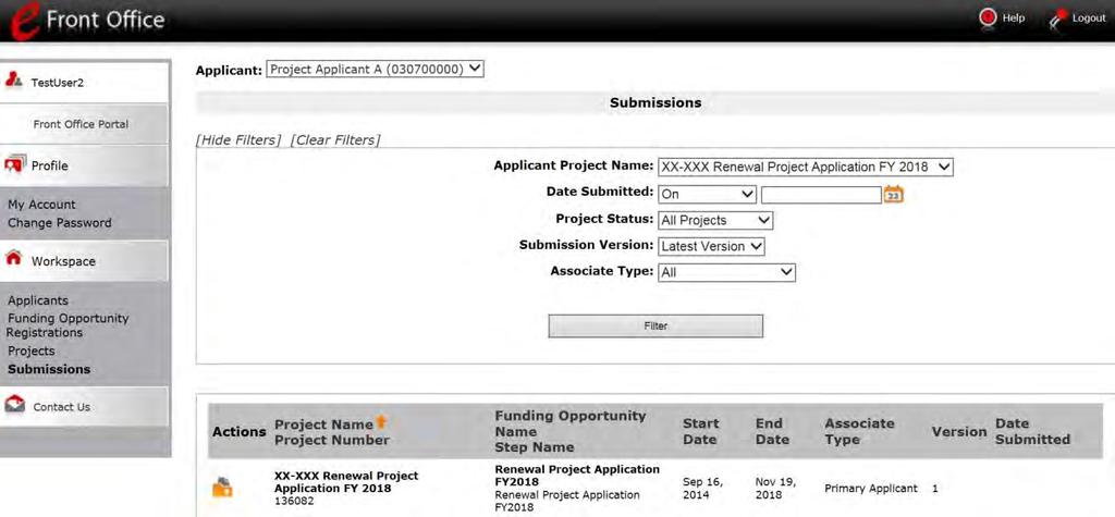 Accessing the Renewal Project Application Access the Renewal Project Application through the "Submissions" screen. 2. Confirm the correct Project Applicant 1. Select "Submissions" 4.