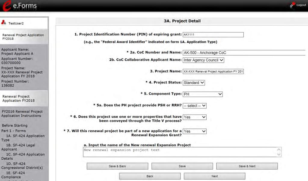 3A. Project Detail The following steps provide instruction on updating fields populated with information from the Applicant Type" and Projects screens in Part 3: Project Information of the FY 2018