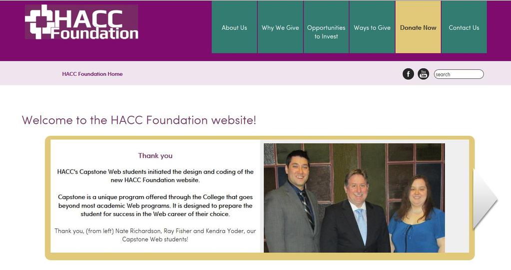 NEW LOOK FOR THE HACC FOUNDATION The HACC Foundation, the non-profit organization established in 1985 to raise private and corporate revenues in support of HACC, Central Pennsylvania's Community