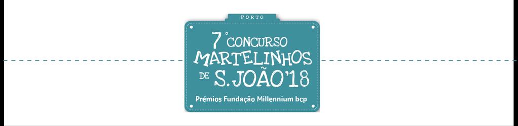 HAMMERS OF SÃO JOÃO 18 CONTEST FUNDAÇÃO MILLENNIUM BCP AWARDS Article 1 (Object) 1.