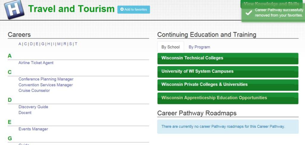 Career Pathways Add to My Locker When you select a Career Pathway, you can add it to your locker by clicking Add to favorites and later access that pathway in My Locker.