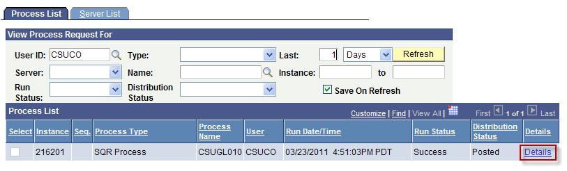 PREPARATION AND SUBMISSION OF STATE CONTROLLER S OFFICE (SCO) REPORTS 2. After pressing the Run button, the Process Scheduler Request screen will display (see Figure 1B).