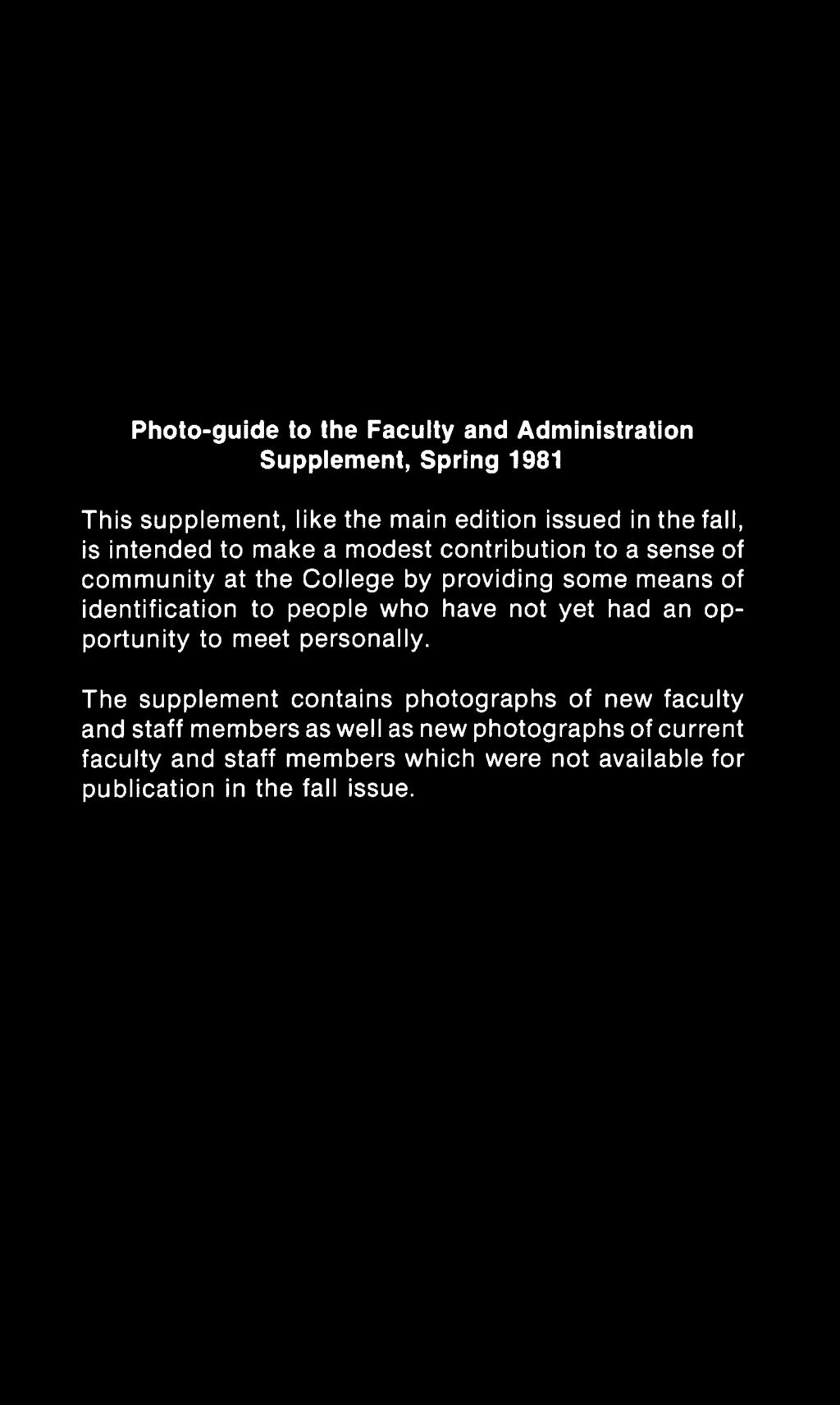 The supplement contains photographs of new faculty and staff members as well as new