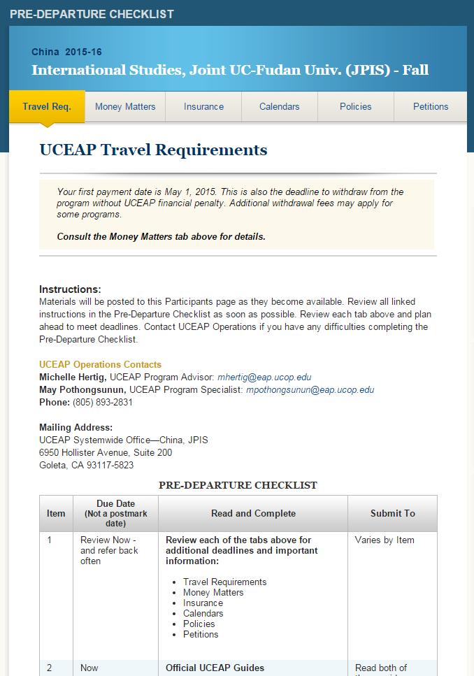 UCEAP Guides/Participants Portal This presentation covers highlights that apply to everyone. Details concerning questions, problems, or situations you may have while abroad are at the links below.