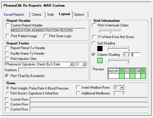 LAYOUT TAB: 8. Select the Layout tab. 9. Select your layout preferences for your Custom MAR. Mouse-over the fields in the image below for more information.