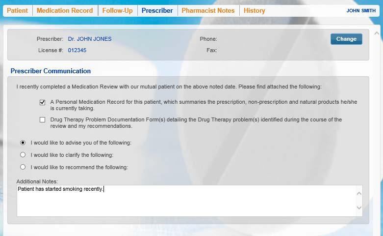 Adding Comments for the Physician Communication Letter The Prescriber tab provides pharmacies with a platform to be able to document and communicate actions with the patient s primary physician.