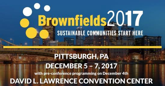 Be Sure to Look for TAB at Brownfields 2017 Pre-Conference Workshop: Brownfields Basics & Hot Topics for Economic Development o Monday December 4 th 9:00 am to 12:00 pm Developers Talk Deals o Monday