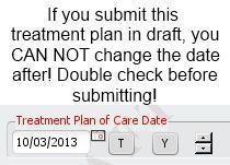 When choosing the status of the treatment plan, you ll notice that one option has been greyed out.