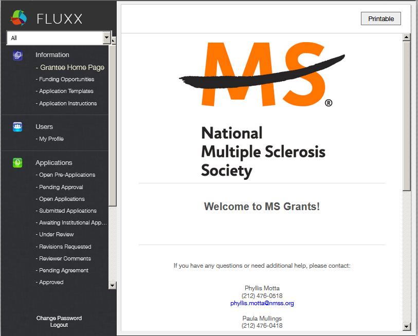 NAVIGATING MSGrants When you log on you will see the grantee portal (illustrated below). A description of the main parts of the grantee portal follows below.