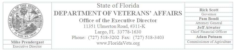 31 October 2014 Mike Prendergast Colonel, US Army, Retired Executive Director Florida Department of Veterans Affairs Dear Colonel Prendergast, As required by Section 20.