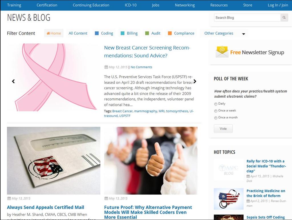 AAPC News & Blog 70+ articles/posts per month Covering coding, billing, auditing,