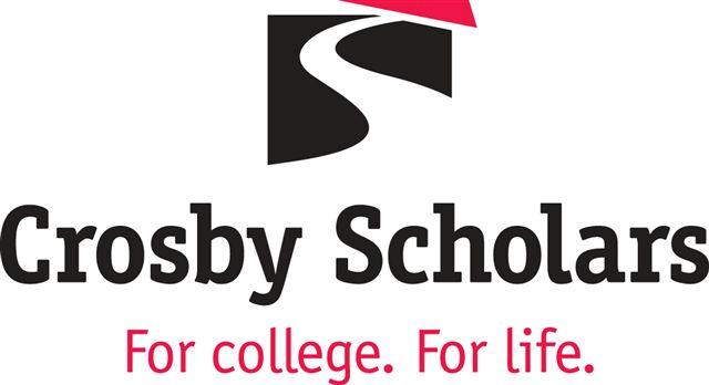Crosby Scholars Program Scholarship Handbook 2011-2012 There are many opportunities to receive scholarship funds for college.