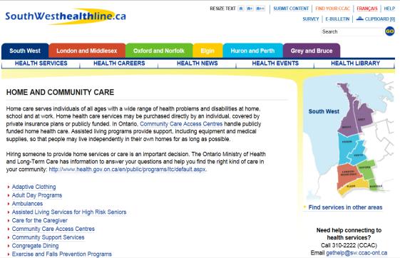 Ontario, and is now a province-wide resource for both the public and health care professionals to access information.