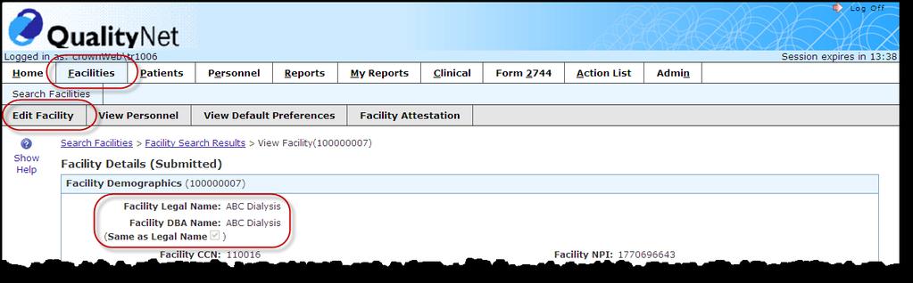 How do I update our facility name? Facility You can update the facility DBA name in the Edit Facility screen.