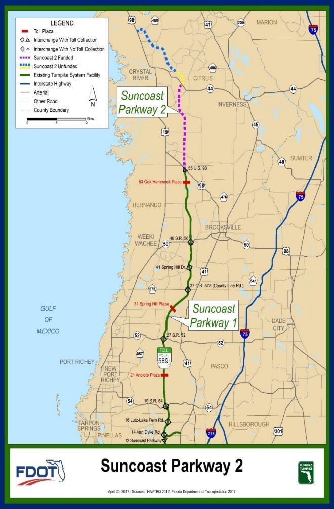 Turnpike Enterprise: Major Project Suncoast Parkway 2 12 mile extension of Suncoast Parkway US 98 to SR 44 in Hernando and Citrus Counties All Electronic Toll (AET) Facility 4 lanes (2 each