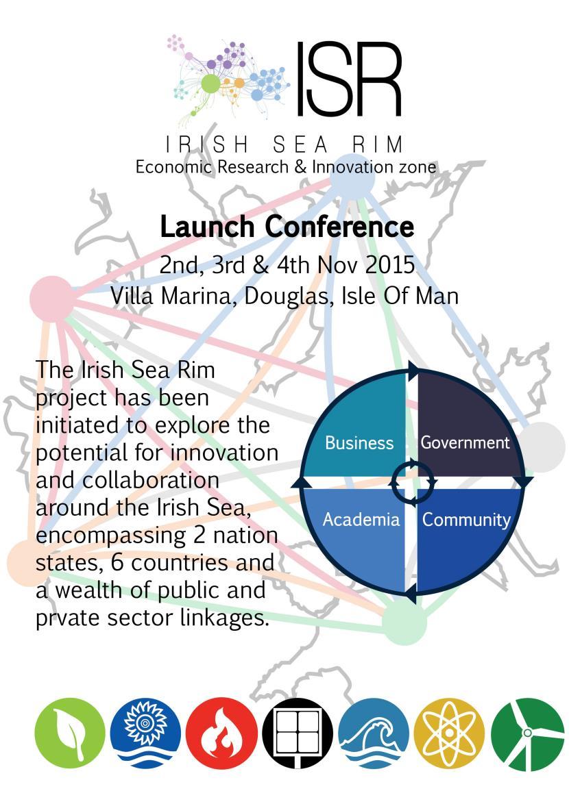 Irish Sea Rim New opportunities for a new future May 2016 The Irish Sea Rim project has been initiated to explore the potential for innovation and collaboration around the Irish Sea,