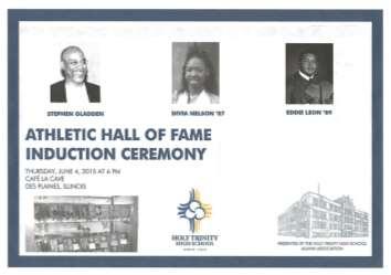 Holy Trinity High School Athletic Hall of Fame Banquet and Induction Ceremony Dear Brothers of Holy Cross, You are cordially invited to the 2015 HTHS Athletic Hall of Fame Banquet and Induction