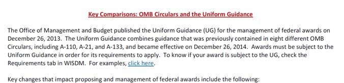 Key Comparisons: OMB Circulars & Uniform Guidance https://www.rsp.wisc.edu/ug/key_comparisons_circulars_ug.
