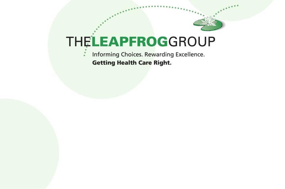 Overview of the Leapfrog CPOE Evaluation Tool An educational