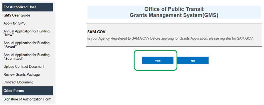 e) Click Yes if your Agency is already registered to SAM.GOV.
