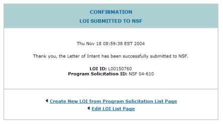 If a PI can submit a Letter of Intent, the Submit to NSF button displays, rather than the Forward to SPO button, on the Create New LOI screen.