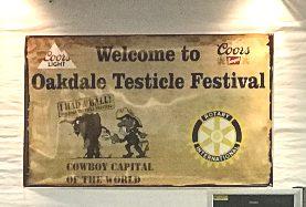 Oakdale Testicle Festival Continues the Tradition The Oakdale Testicle Festival is much like a Spaghetti Feed.