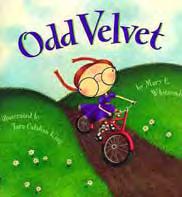 The book Odd Velvet will be read by members of the Baltimore Ravens Cheerleaders and tells the story of Velvet, a girl who likes milkweed pods instead of dolls; who wins the art contest using only an