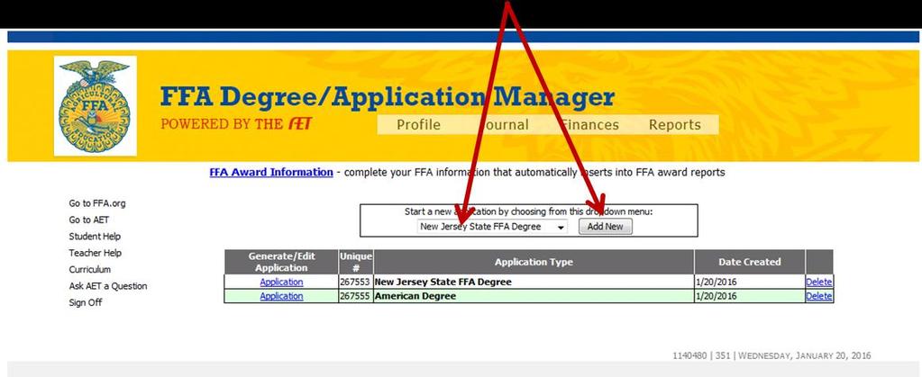 7. This will bring you to the FFA Degree/Application Manager powered by AET.