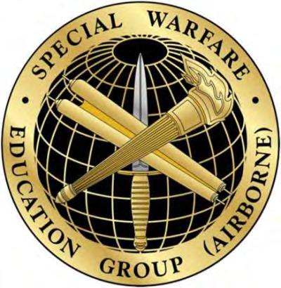 U.S. Army John F. Kennedy Special Warfare Center and School The U.S. Army s Special Operations Center of Excellence (SOCoE) Special Warfare Education Group (Airborne)