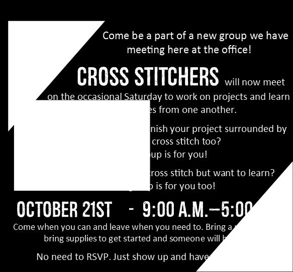 Any person interested in embroidery may come. Bring a project to work on or supplies for someone to teach you! No need to RSVP.