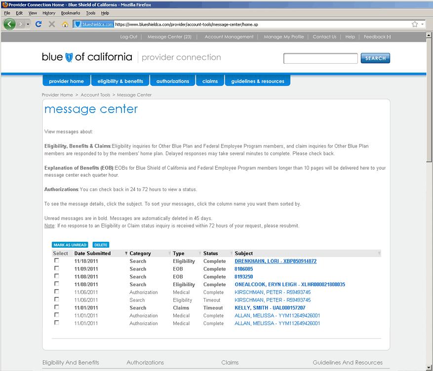 page 15 of 16 Message Center page Messages are sorted by the member name shown in the Subject column. View details for any row by clicking the Subject link for a particular message.
