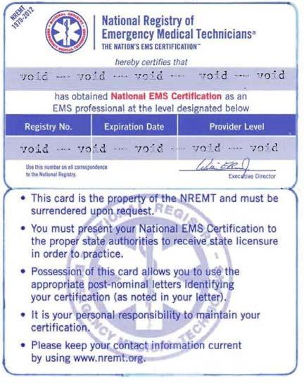 National EMS Certification cards have been updated for 2012. Please note the changes - all horizontal bands on the card are blue.