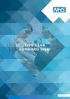 NHS Five Year Forward View Vision for future New Models of Care Dissolving traditional