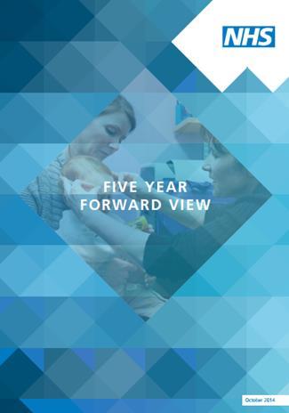 organisations Integrating services around the patient Five Year Forward View Addressing physical and mental