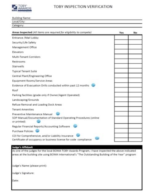 Inspection Verification Form Prescribed inspection areas minimum 70% score Evidence of Evacuation Drills Preventive Maintenance Manual Standard Operating Procedures Financial