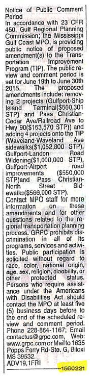June 2015 TIP Amendment Process Modifications Harrison County Biloxi River Bridge. Change FY. Move $3,000,000 STP into FY 14 from FY 15. Leave the balance of $1,211,197 STP in FY 16.