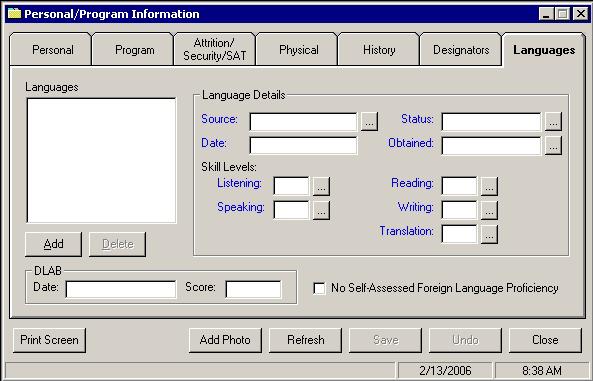 Languages Tab Overview What is Languages tab? Tab Usage What is Personal tab? Tab Usage The Languages tab is used to enter language information about the student.