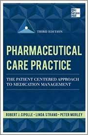 Medication Management Service Pharmaceutical Care: Practice in which the practitioner takes responsibility for a patient s drug-related needs and is held accountable for this commitment Patient-