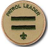 The Patrol Leader Elected leader of the patrol. Represents patrol in Patrol Leaders Council. Prerequisite: First Class rank Reports to: the Senior Patrol Leader Patrol Leader Duties: 1.