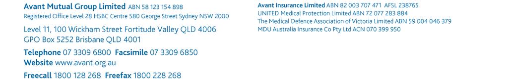 Avant Mutual Group Limited Submissions to the Health and Community Services Committee with respect to the Health Ombudsman Bill 2013 1.