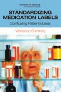 Standardizing Medication Labels: