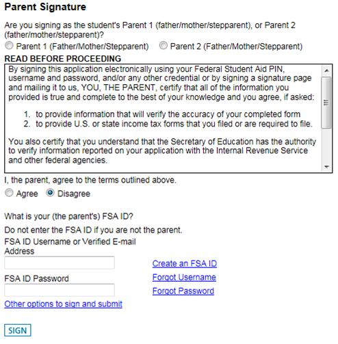 Section 6 Parent Signature Page Sign and Submit Recommend that one custodial parent signs the FAFSA electronically using his/her FSA ID Remember to read