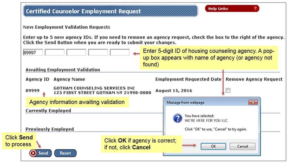 4. To request employment validation for another agency, the counselor enters the five-digit ID of the housing counseling agency in one of the text-entry boxes in the New Employment Validation