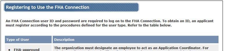 2. The Registering to Use the FHA Connection page displays. Then, select Housing Counseling. 3. Or, go directly to the Housing Counselor Registration page at: https://entp.hud.