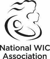 National WIC Association Member Benefit Fund Program 2018 Nutrition Education & Breastfeeding Promotion Conference and Exhibits Application Checklist Purpose The National WIC Association is offering